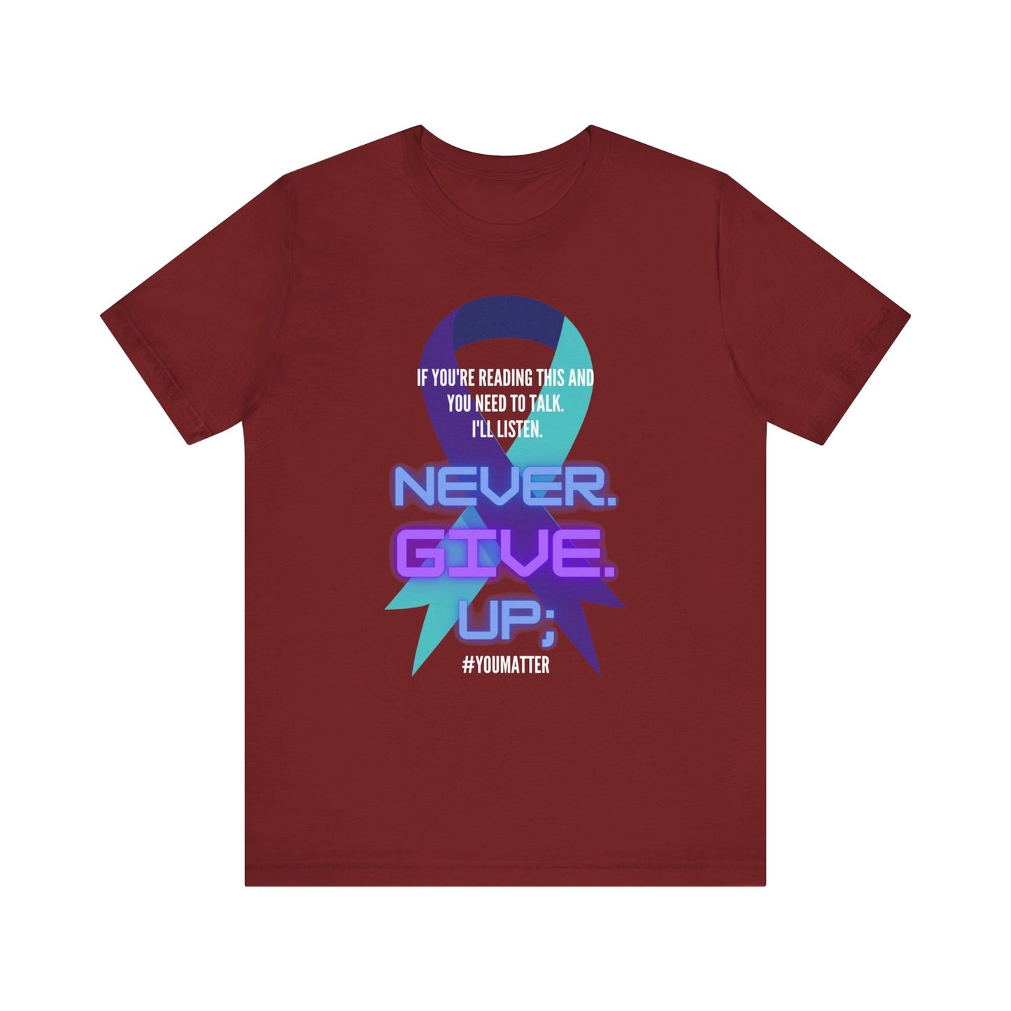 close up, Cardinal colored Never Give Up short sleeved shirt