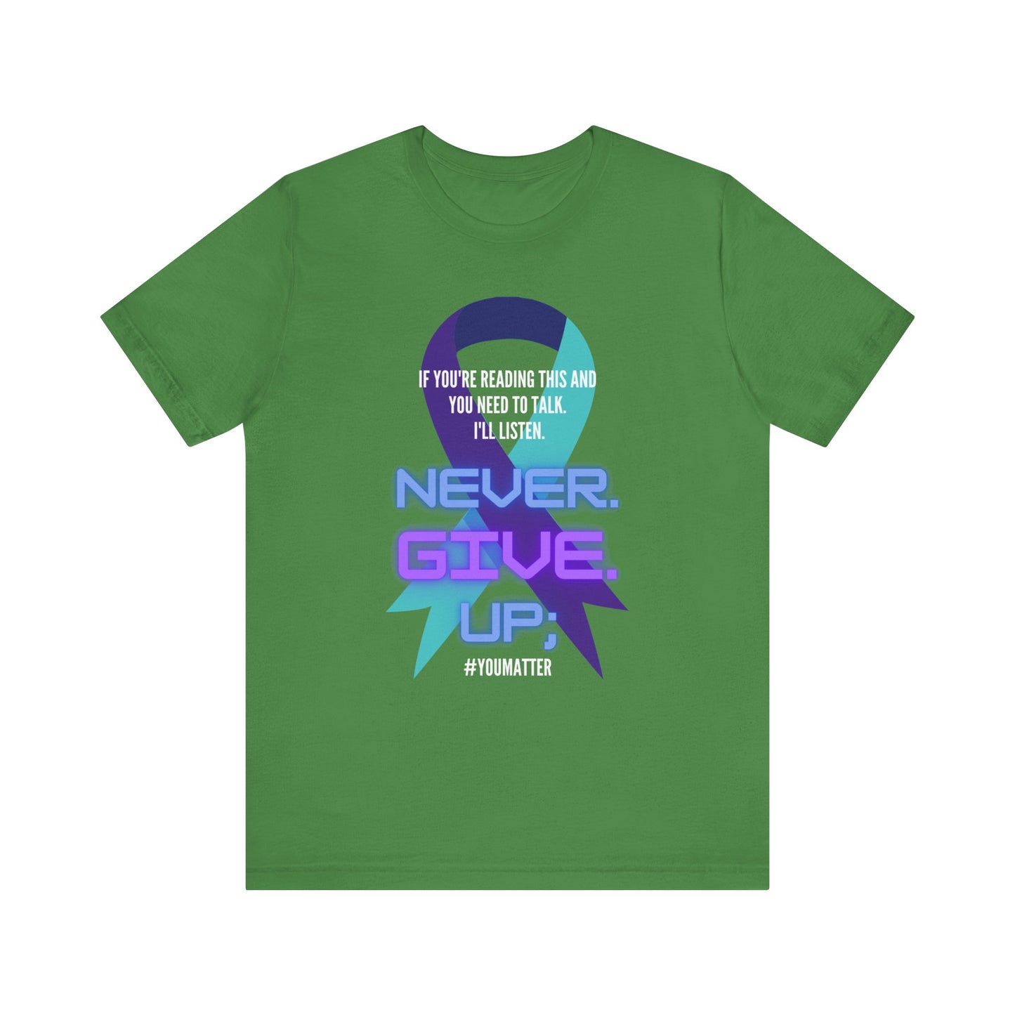 close up, Leaf colored Never Give Up short sleeved shirt
