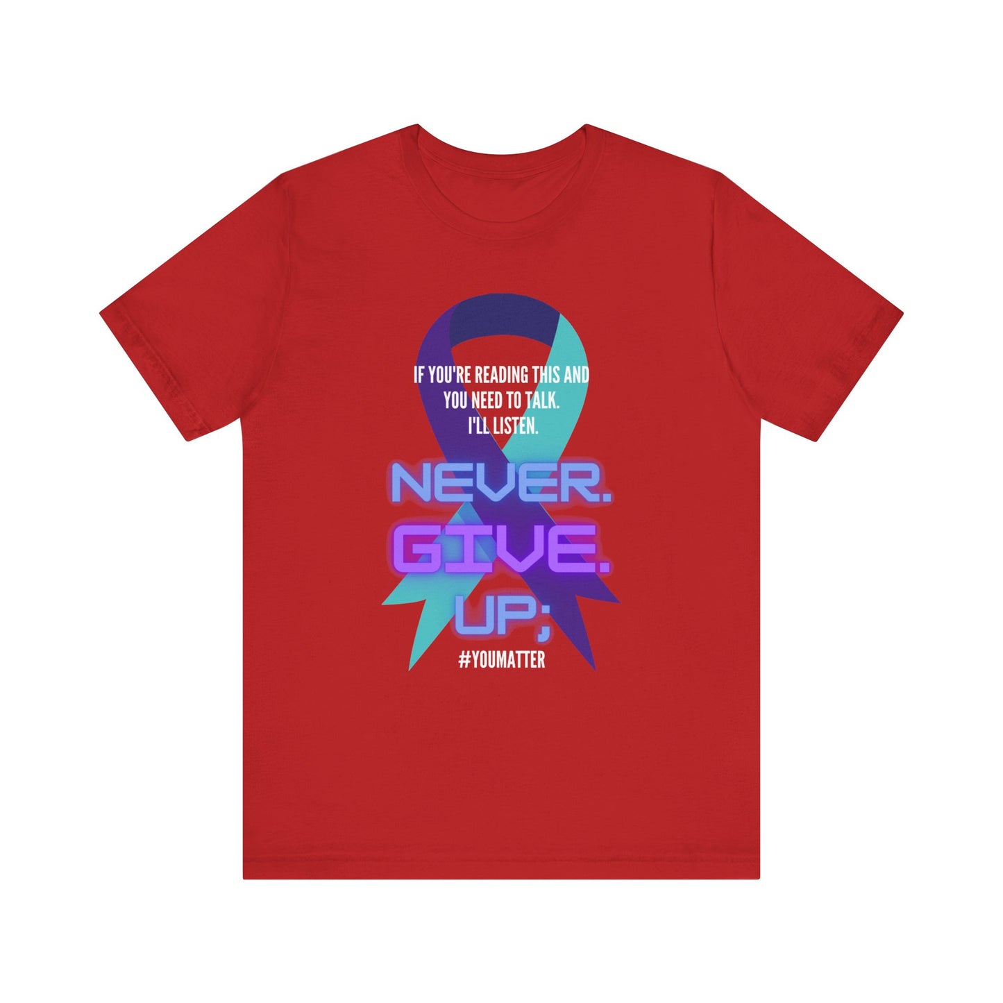 close up, Red colored Never Give Up short sleeved shirt