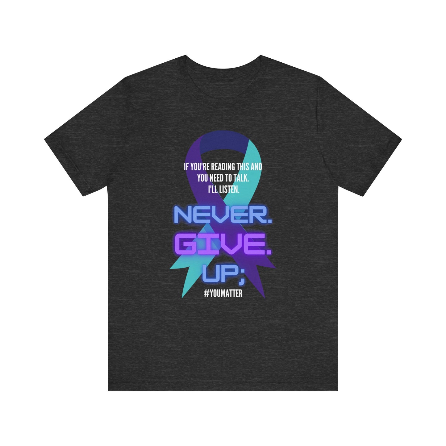 close up, Dark Grey Heather colored Never Give Up short sleeved shirt