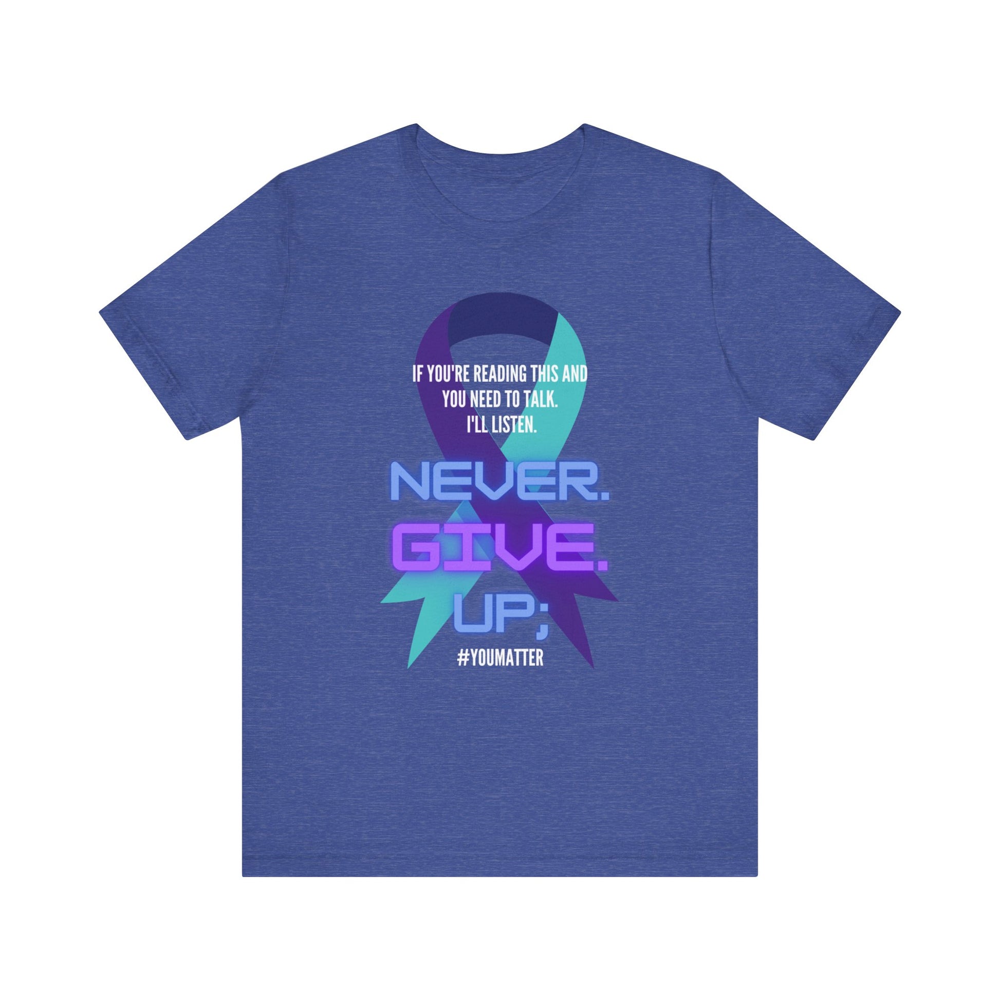 close up, Heather True Royal colored Never Give Up short sleeved shirt